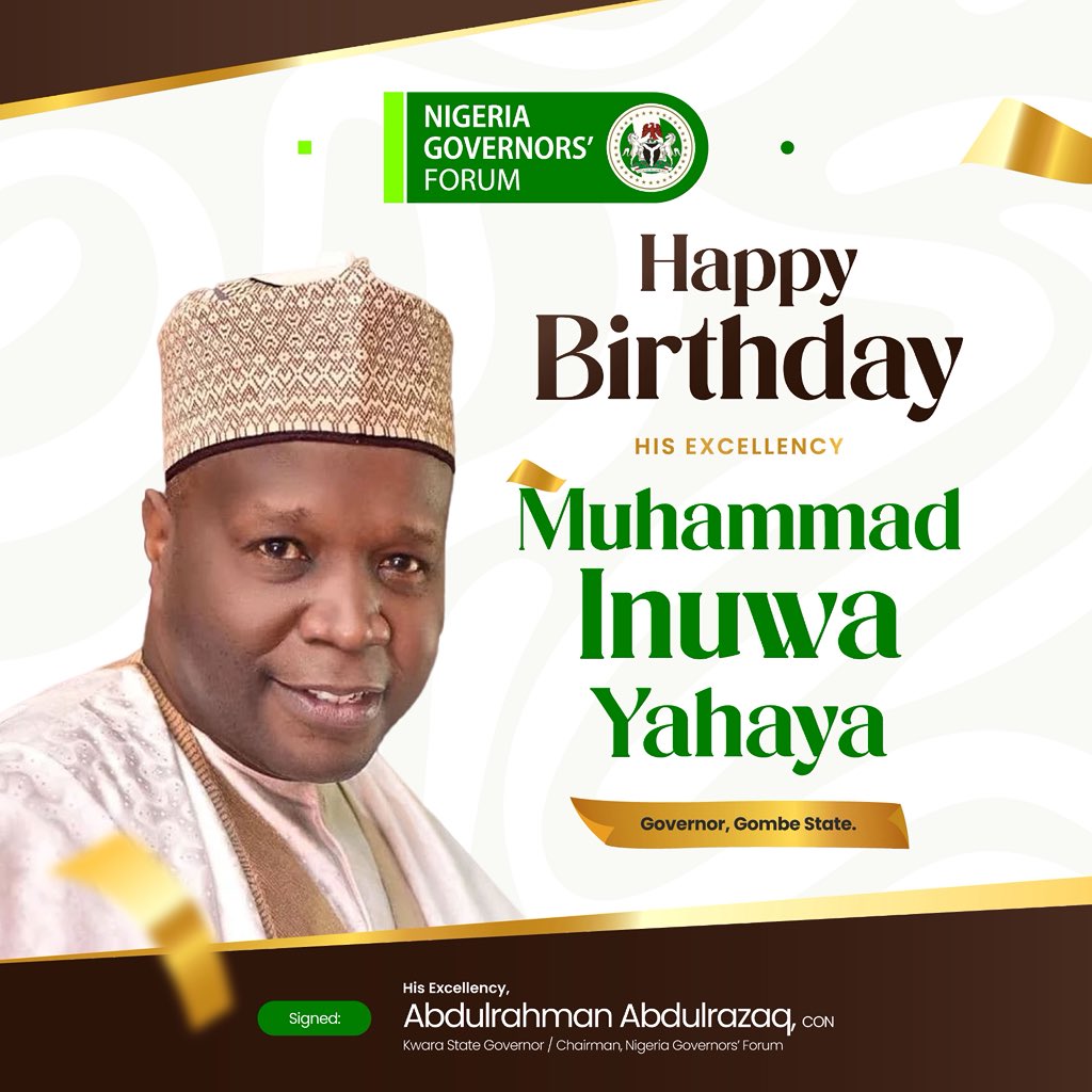 Happy Birthday to the Executive Governor of Gombe  State His Excellency Muhammad Inuwa Yahaya.