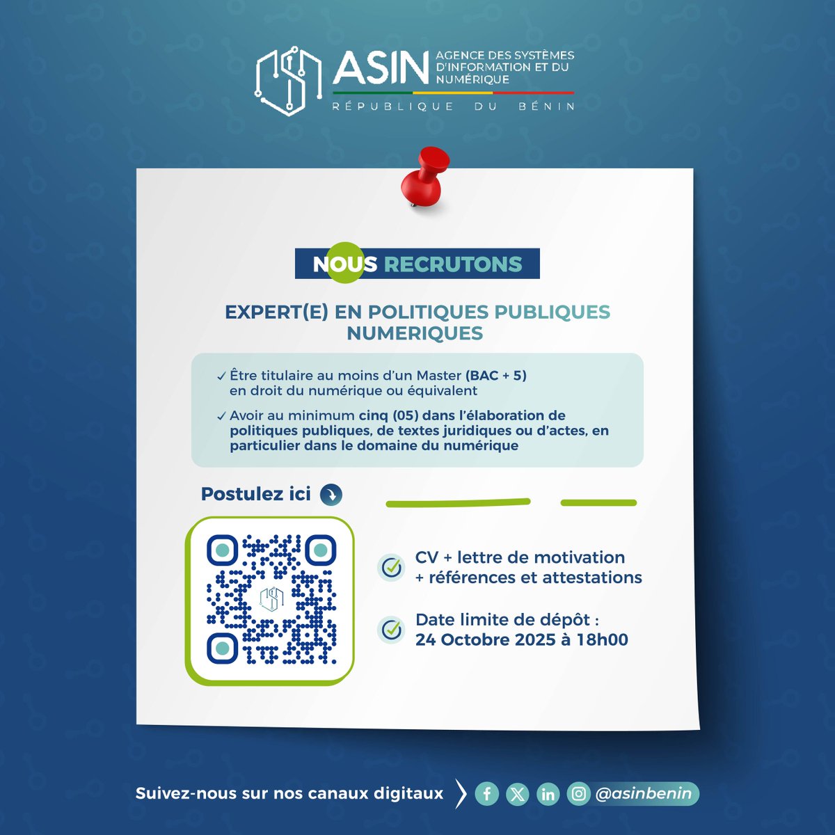 🚨Job Alert

Nous recrutons un(e) Expert(e) en Politiques Publiques Numériques.

Pour plus d'informations, consulter la fiche de poste à l'adresse suivante : asin.bj/opportunite/66…

📢Postulez en ligne sur le portail national des services publics : service-public.bj/public/service… en