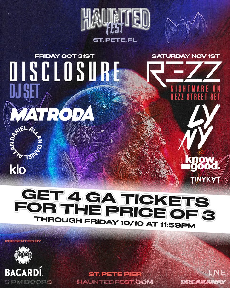 LNEPresentsFL's tweet image. LIMITED TIME ONLY👻

Get (4) GA Tickets for the price of (3) and bring the whole crew out to @HauntedFest in St. Pete📍OCT 31ST &amp;amp; NOV 1ST!

+ Disclosure, REZZ, Matroda, LYNY, &amp;amp; MORE! 🎶

Offer Ends FRI OCT 10TH @ 11:59PM ET‼️

🎟️ LNEPresents.com 

#LNEFL #HauntedFest