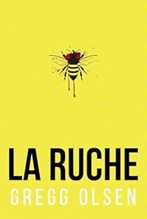 <a href="/Gregg_Olsen/">Gregg Olsen | Notorious USA</a> a new french review of La Ruche  on Babelio : "Reine de la cosmétique ou gourou glamour, qui est vraiment Marnie Spellman ? Mais surtout, pourquoi tous ceux qui l'approchent finissent-ils par mourir ?

Voici notre point de départ... Une plon… ift.tt/VXQPzZr