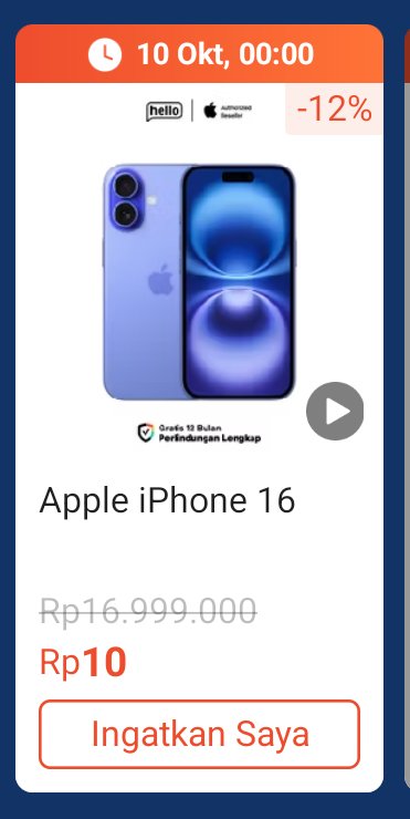 📢 SHOPEE FLASH SALE Rp10
⏰ 00.00 WIB

•  iPhone 16
👉 s.shopee.co.id/9AFsUWlly0