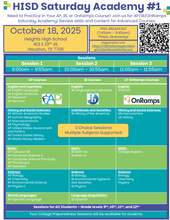 AP/IB/OnRamps - Saturday Academy 
Registration is now open for the Advanced Academics Academy.  Please encourage your students in these courses to register: eventbrite.com/e/hisd-apibonr…