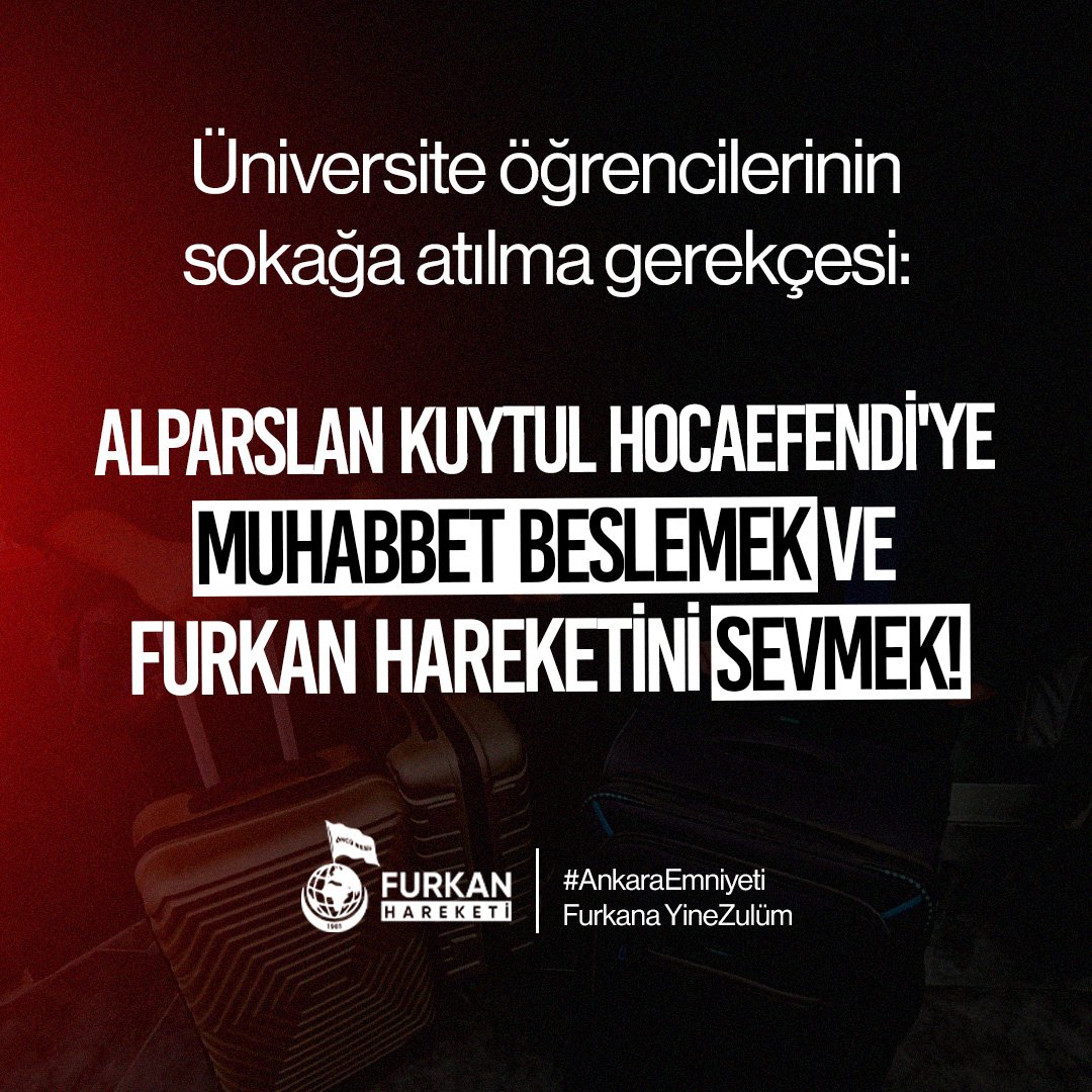 Üniversite öğrencilerinin sokağa atılma gerekçesi: 

Alparslan Kuytul Hocaefendi'ye muhabbet beslemek ve Furkan Hareketini sevmek!

#AnkaraEmniyeti
Furkana YineZulüm