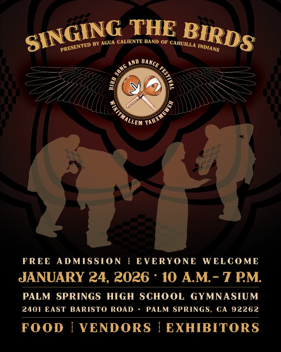 Mark your calendars! Join the Agua Caliente Band for Singing the Birds on Jan. 24, 2026, at Palm Springs High School. Enjoy bird singing, dancing, food, and more! Free admission! RSVP: aguacaliente.org #SingingTheBirds #ACBCI