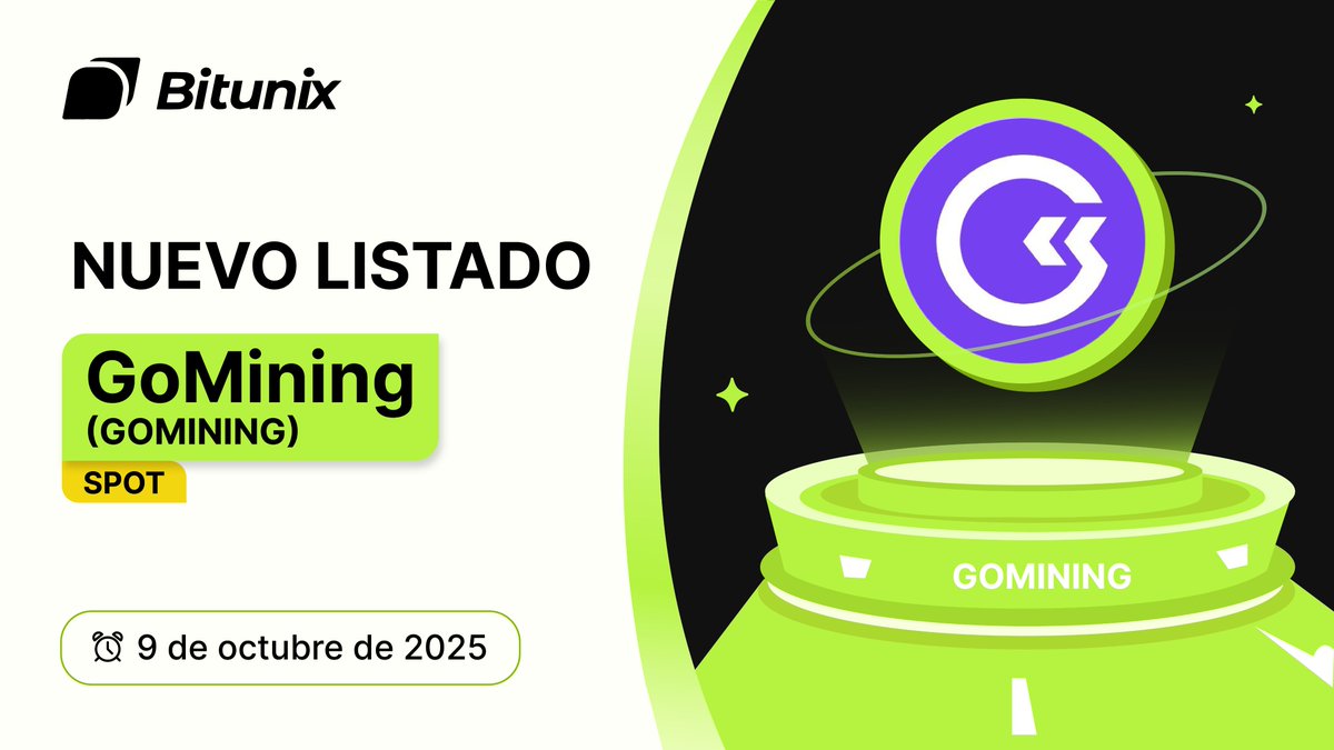 BitunixES's tweet image. 📣 $GOMINING @GoMining_token ya está disponible en Bitunix Spot 🚀

🔥 Opera Spot aquí: short.bitunixads.com/cJZQq4VM

ℹ️ Más detalles: short.bitunixads.com/SAVmBiaL

#Bitunix #GOMINING #CryptoTrading #Altcoins #CryptoExchange