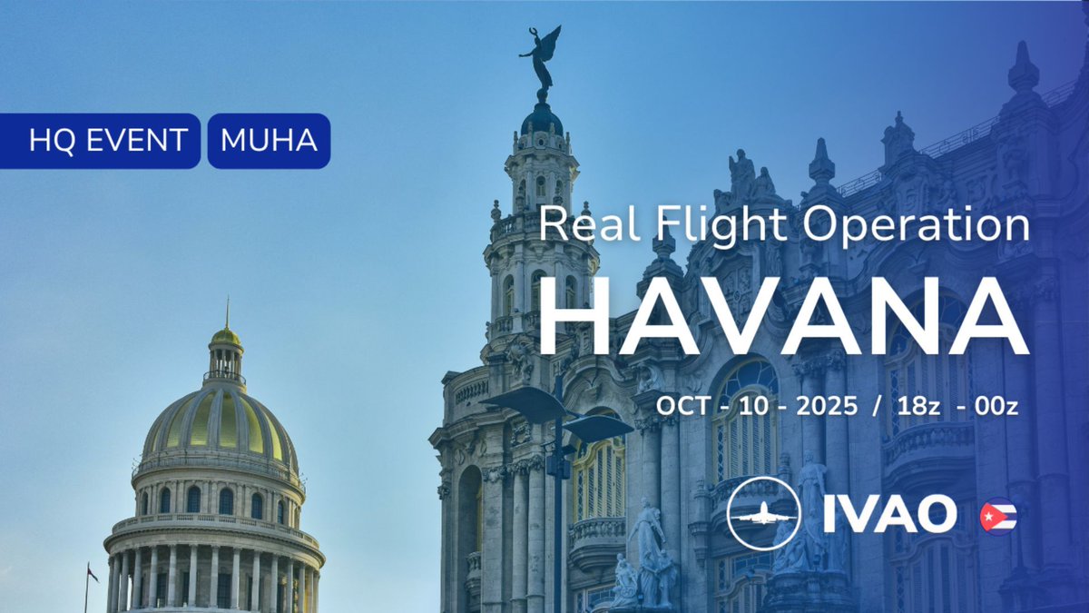 🌴✈️ Havana RFO — Real Flight Operations 

The heart of Cuba is calling! 
Join us this Friday, October 10th (18z–00z) for a truly immersive Real Flight Operations event at Havana / José Martí International Airport (MUHA).

🛫 Book your flight now: cu.ivao.aero/booking/reserv… 

#IVAO