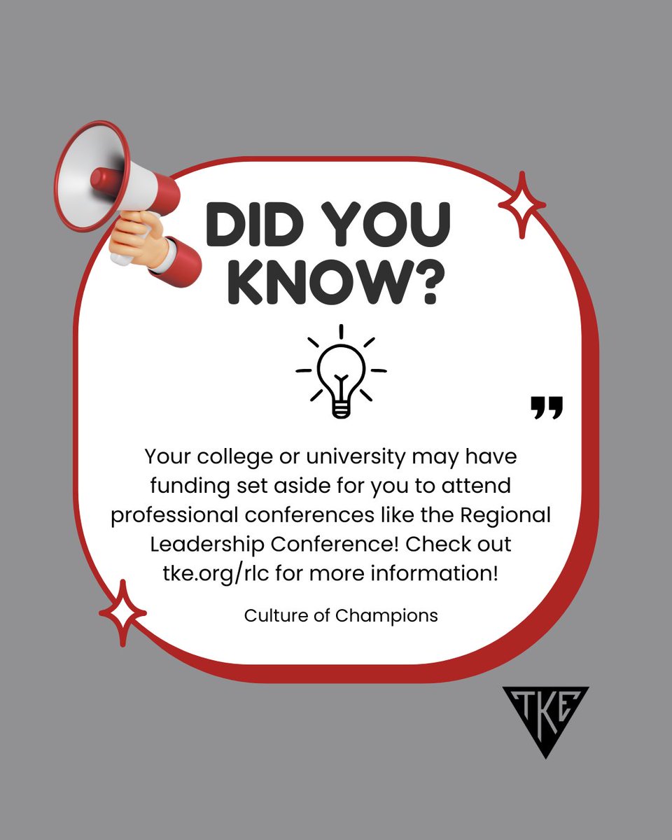 Your college or university may have funding set aside for you to attend professional conferences like the TKE Regional Leadership Conference! There is no better time to than now - Early Bird Pricing ends 11/15 at midnight PST. Let's go! bit.ly/4n26yMb #TKEnation #TKErlc