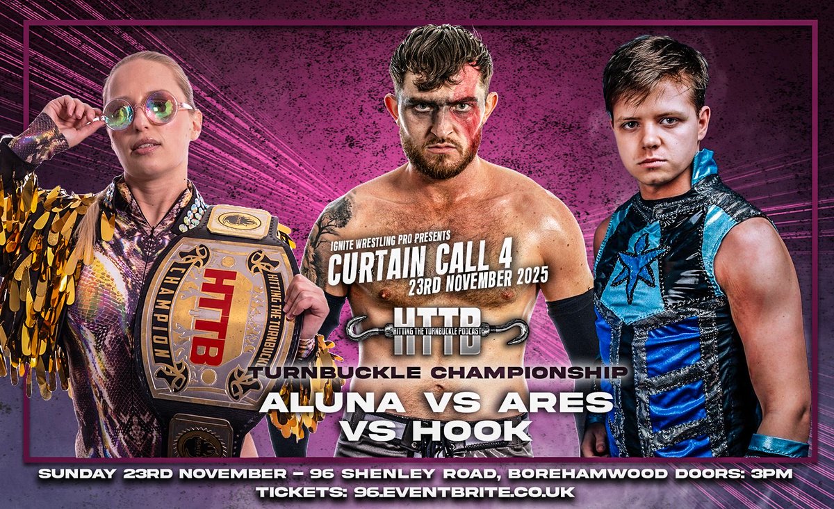 Turnbuckle title match!

Aluna will defend her title against number 1 contender Chris Ares and the exciting Shane Hook!!

Tickets - eventbrite.co.uk/e/ignite-wrest…