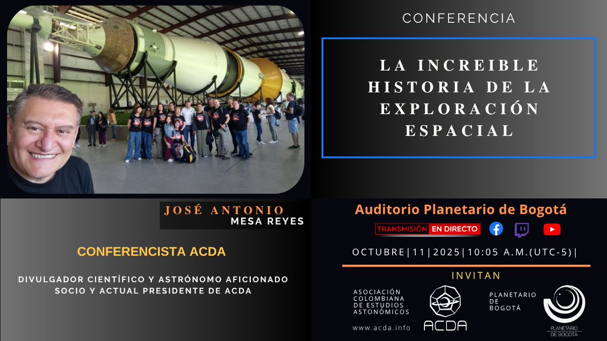 Presencial
PLANETARIO DE BOGOTÁ
AUDITORIO – ENTRADA LIBRE

Transmitido en directo
PLATAFORMAS VIRTUALES ACDA

YouTube
youtube.com/@AcdaInfo/stre…

Facebook live
facebook.com/ACDA-103185229…

Twitch
twitch.tv/acda_col/sched…...

facebook.com/share/p/19YvfL…