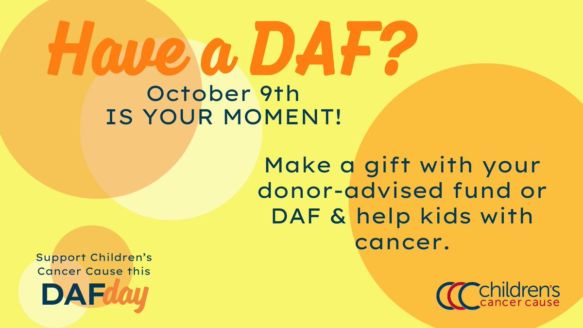 🎉 It’s #DAFDay2025—a nationwide celebration of generosity through Donor-Advised Funds!

When you give a DAF gift to <a href="/childrenscause/">Children's Cancer Cause</a>, you help champion policies &amp; programs that improve the lives of kids with cancer &amp; survivors. 🧡

👉 Give today: childrenscancercause.org/daf #DAFDay