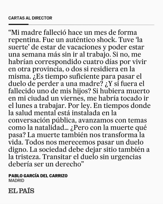"Si mi madre hubiera muerto en mi ciudad un viernes, me habría tocado ir el lunes a trabajar. Todos nos merecemos un duelo digno". Esta carta al director viralizó en las redes este verano. Hoy, Díaz ha anunciado la ampliación del permiso por fallecimiento social.elpais.com/f2m8t11