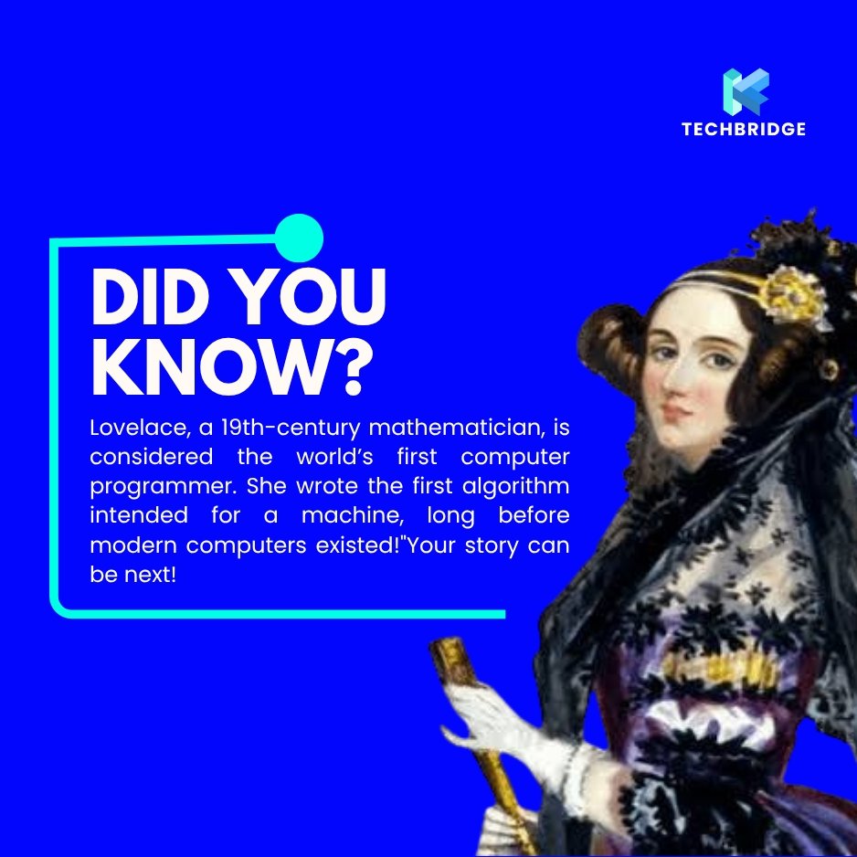 KTechbridge's tweet image. Long before “coding” was a thing, Ada Lovelace wrote the world’s first algorithm.
She didn’t follow a roadmap, she created it.
Your story could be next.
#WomenInTech #AdaLovelace #TechBridge2 #STEM
