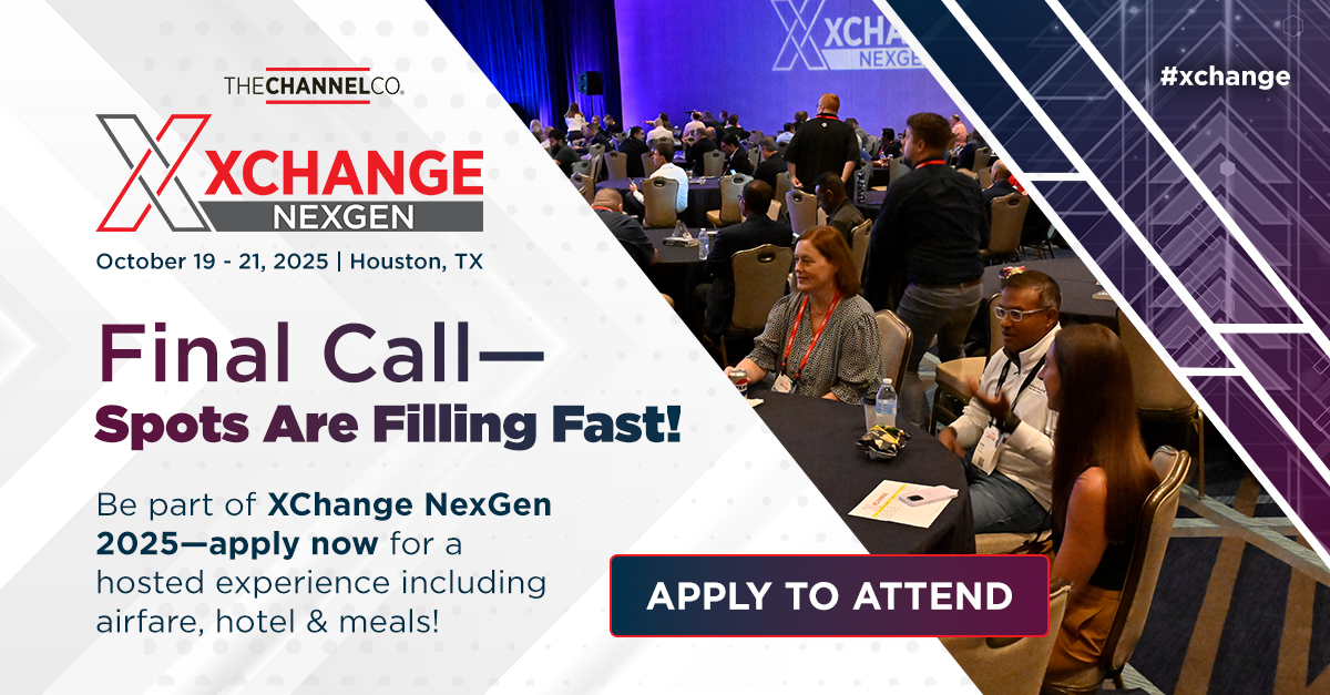 TheChannelCo's tweet image. 🚨 FINAL CALL: Last chance to apply for #XChange
NexGen! 🚨

Are you a high-velocity MSP ready to build a next-gen portfolio and tap into a $329B market by 2025? This is your conference.

Don’t miss your shot to connect with peers, gain strategic insights, and grow smarter.

This…