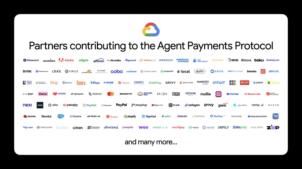 GoogleCloudTech's tweet image. The Agent Payment Protocol was developed with 60+ payment and tech partners—including @AmericanExpress, @coinbase, @Intuit, @Mastercard, @PayPal, @salesforce & @ServiceNow—to standardize how agents handle financial transactions → goo.gle/4hn93aN
#GeminiAtWork