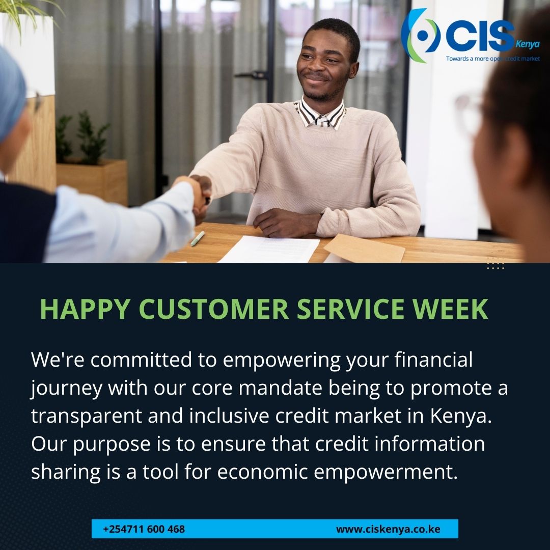 At CIS Kenya, you, the consumer, are at the heart of everything we do. This week, we celebrate our commitment to serving you and ensuring a fair and transparent credit information sharing system for all.
#CSWeekKE #CISKenya #FinancialInclusion #CreditHealth #EmpoweringConsumers