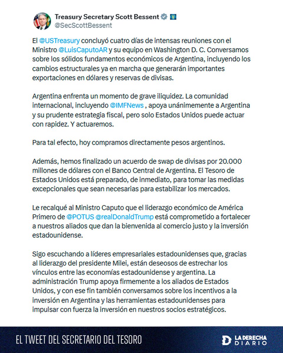 laderechadiario's tweet image. 🚨🇺🇸🇦🇷 | ESTADOS UNIDOS VENDE SUS DÓLARES PARA COMPRAR PESOS ARGENTINOS: Scott Bessent anunció que el Tesoro de EEUU compró pesos en el mercado argentino, en la mayor demostración de apoyo de Estados Unidos al plan económico argentino de la historia.
