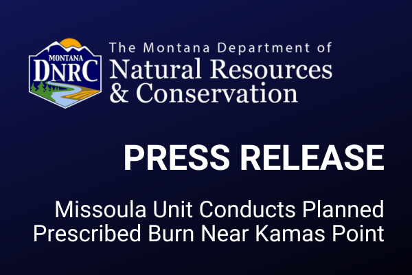 The Missoula Unit plans to conduct a broadcast prescribed burn on approximately 47 acres of state trust lands near Kamas Point, Friday Oct. 10 pending favorable weather and fuel conditions. 

dnrc.mt.gov/News/dnrc-news…