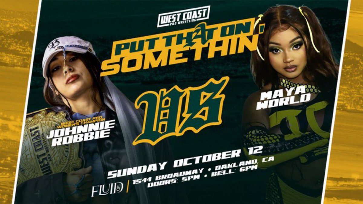 WCProOfficial's tweet image. THIS SUNDAY!!!

Get 15% off tickets for Put That On Somethin&apos; with code; WCOAK15 

SIX MAN TAG!

All Day Kruë vs Los Suavecitos

West Coast Pro Women&apos;s World Championship Match!

Johnnie Robbie vs Maya World

Kevin Blackwood x Haley Dylan vs Vinnie Massaro x Miko Alana!

West…
