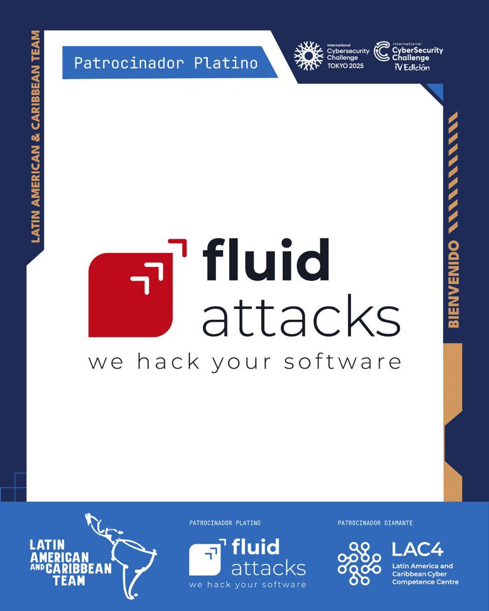 Nos complace anunciar que Fluid Attacks 🔍💻 se une como 🤝 Patrocinador #Platino del talento joven que representará al Team Latinoamerica y el Caribe en el International Cybersecurity Challenge 2025, que se celebrará en Tokio, Japón 🇯🇵.