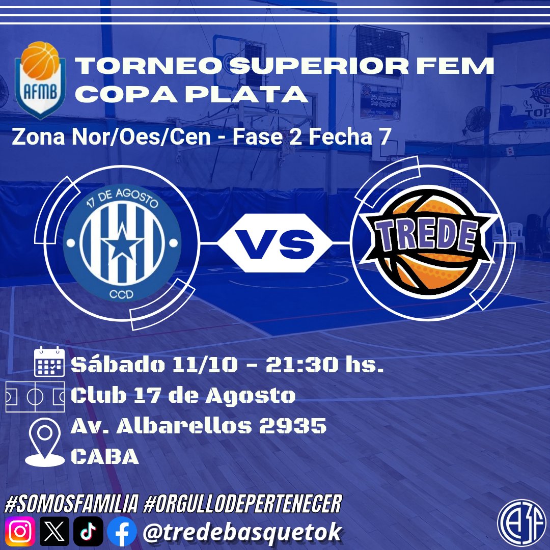 tredebasquetok's tweet photo. 🔜 PRÓXIMO PARTIDO
🏆 TORNEO SUPERIOR FEM
17 DE AGOSTO 🆚️ TREDE
⚔️ Copa Plata Fecha 7
🗓 Sábado 11/10
🕤 21:30 hs.
🏟 Club 17 de Agosto
📍 Av. Albarellos 2935, CABA
¡VAMOS LAS PIBAS! 💙🤍🏀
#SomosPasión #SomosFamilia #TredeBasquet #CA3F #ORGULLODEPERTENECER https://t.co/NdcUW7Li1W