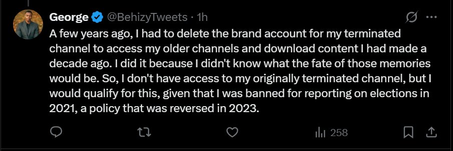 BehizyTweets's tweet image. Hey @TeamYouTube, will this program expand in the coming days? I got terminated in 2021, reporting on the 2020 election, a policy you guys rescinded in 2023. I&apos;m not fussed about not getting the channel back, but I&apos;d appreciate an opportunity to create a new one.

I don&apos;t have…