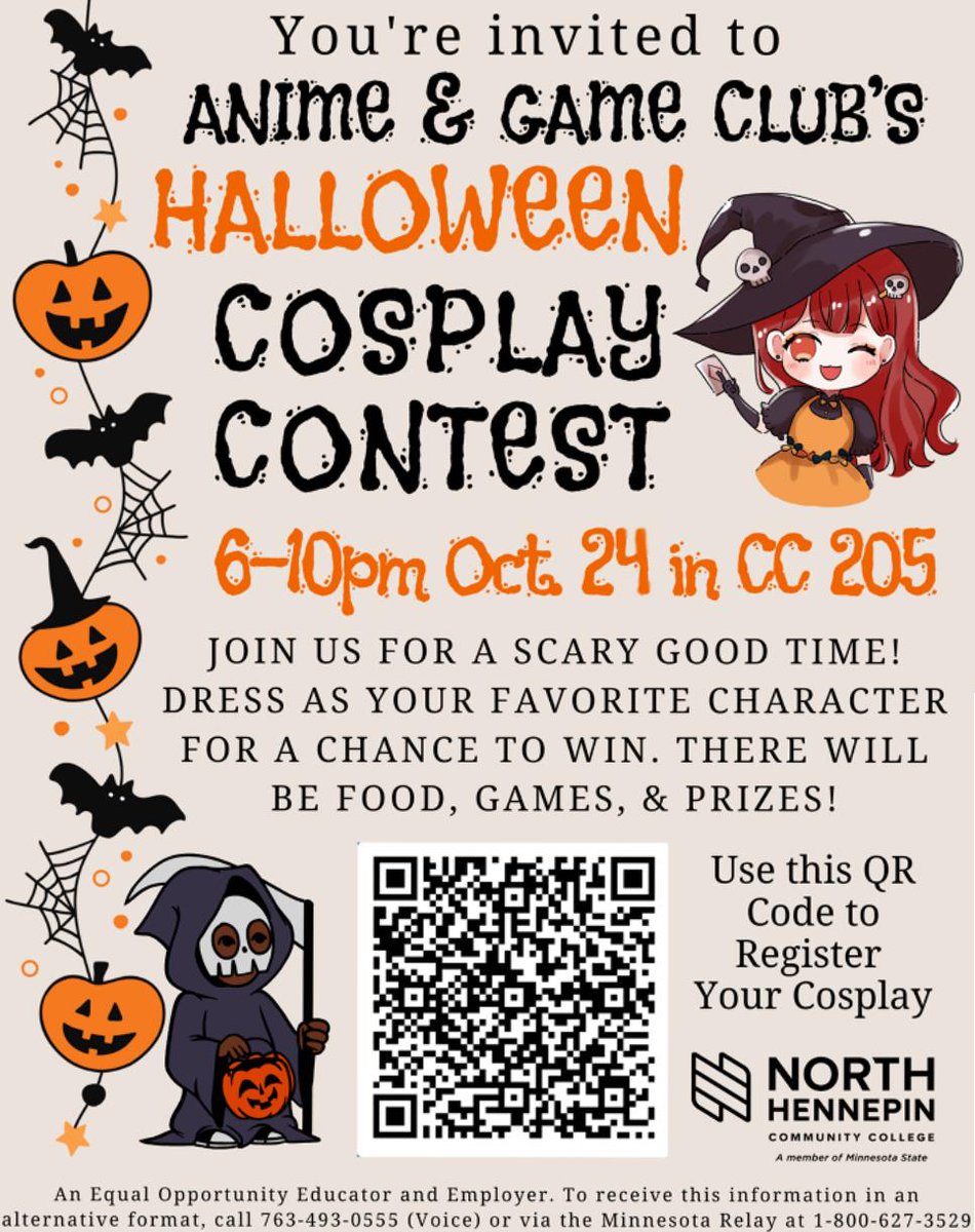 Anime Game Club Presents " Halloween Cosplay Contest! Friday, October 24, 2025 6:00pm-10:00pm in the Fireside Lounge CC205. Hope to See you there!