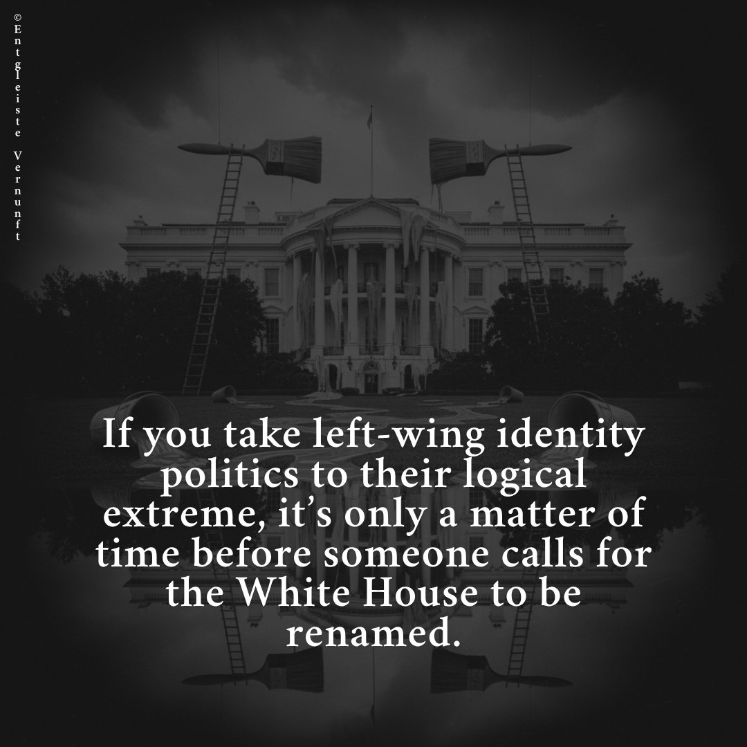 VernunftX's tweet image. Wenn linke Identitätspolitik konsequent zu Ende gedacht wird, dürfte ein Antrag auf Umbenennung des Weißen Hauses nicht mehr lange auf sich warten lassen.

@WhiteHouse #USA #Lefties