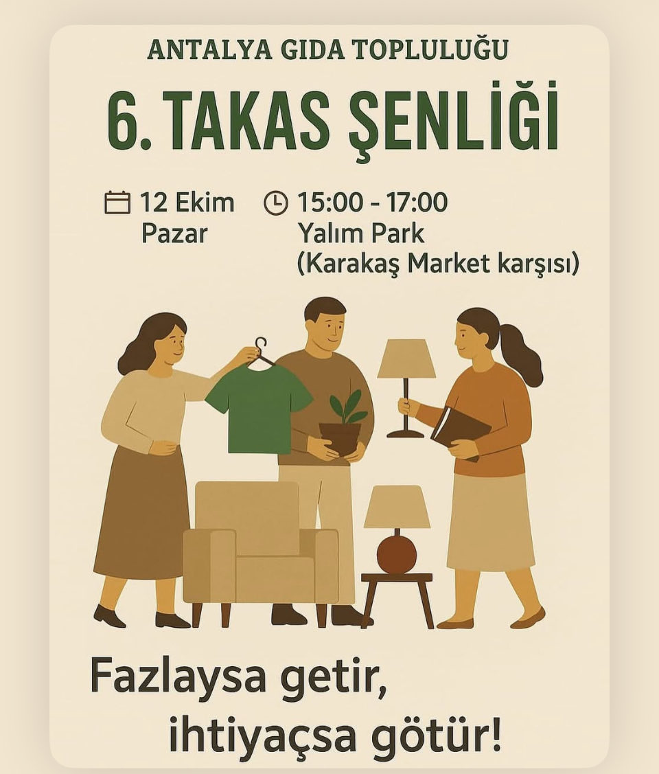 6.Takas Şenliği

#FazlaysaGetir
#İhtiyaçsaGötür

🗓️ 12 Ekim Pazar
⏰ 15.00-17.00
📍 Yalım Park