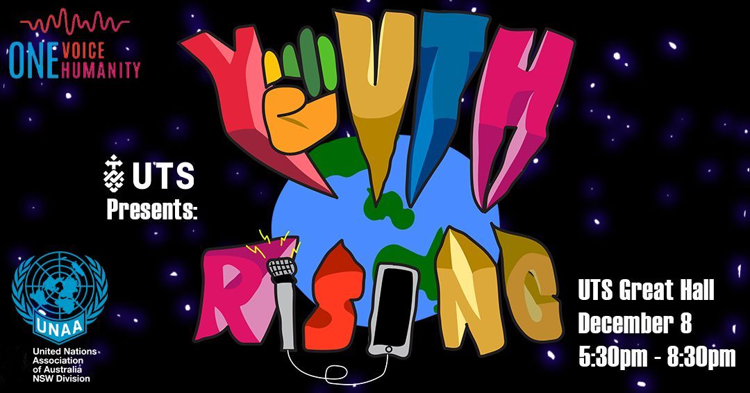 unaansw's tweet photo. 8th of December UNAA (NSW) Human Rights Pillar will present ‘One Voice, One Humanity’ Next Gen in support of United Nations Human Rights Day and World Day of Social Justice.
EVENT:
Monday 8 Dec
5:30pm – 8:30pm
UTS Great Hall, Thomas St Ultimo

Tickets: https://t.co/xuATE4qIGV https://t.co/dH5Lc8Tp2h