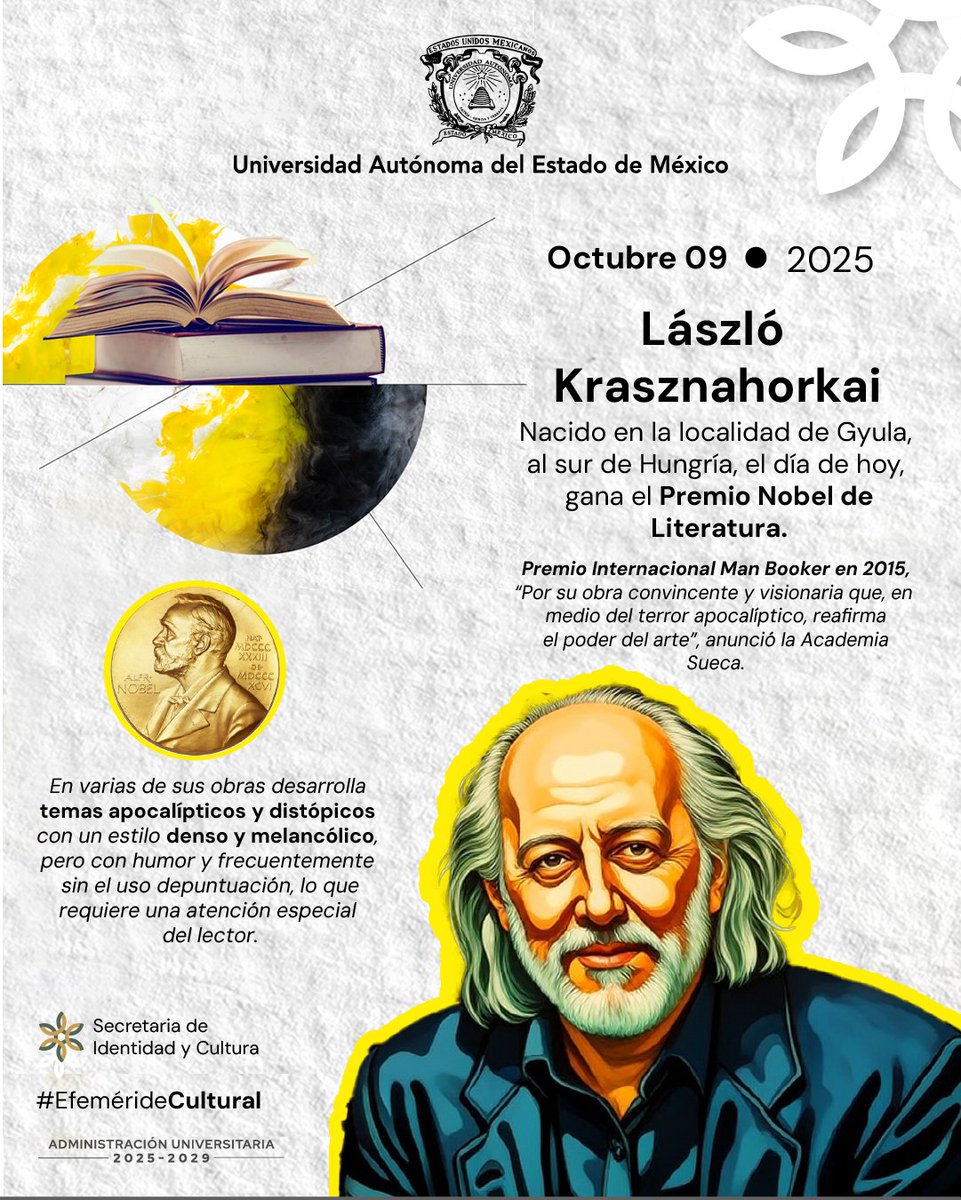 Felicitaciones a László Krasznahorkai, galardonado con el Nobel de Literatura 2025 por su obra visionaria que reafirma el poder del arte incluso frente al terror apocalíptico. 
#LetrasEnRed <a href="/SIC_UAEMex/">Secretaría de Identidad y Cultura UAEMéx</a> <a href="/UAEM_MX/">UAEMéx</a>
