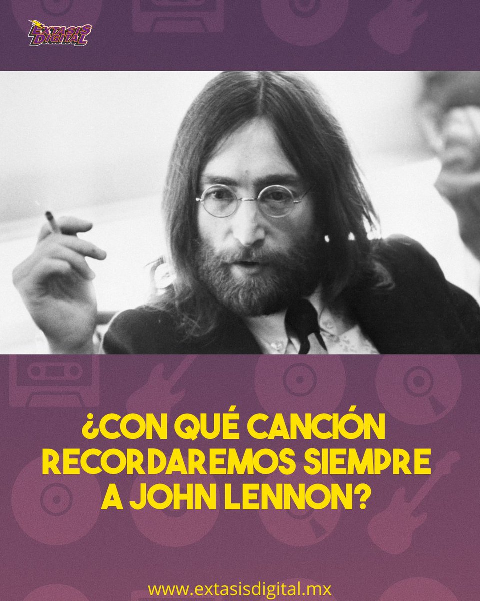 Extasis_Mexico's tweet image. #FelizCumpleaños @johnlennon