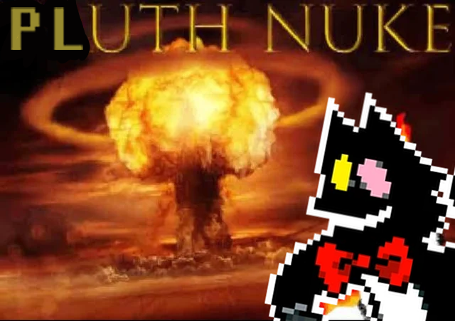 pluth nuke