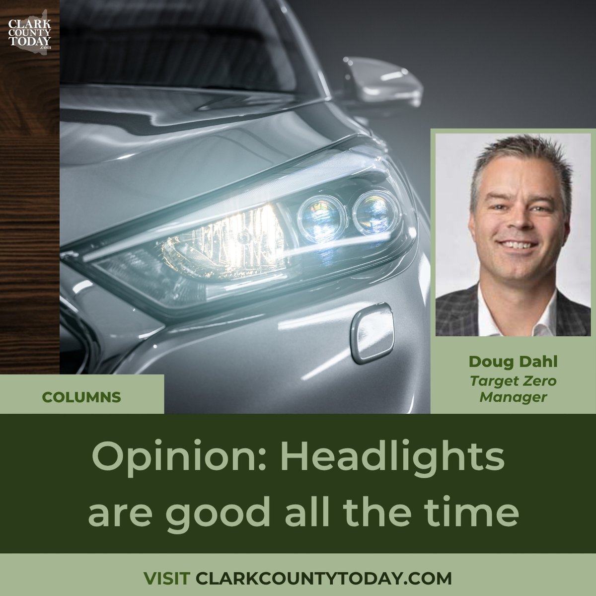 NewsFromCCT's tweet image. Doug Dahl explains why headlights should be on at all times — and how it could save hundreds of lives a year. clarkcountytoday.com/opinion/opinio… #TrafficSafety #Headlights #AutoSafety