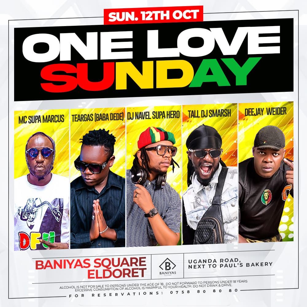 🌴 ONE LOVE SUNDAY – ELDY VIBES ONLY! 🌴

This Sunday, we’re bringing the ultimate reggae and dancehall takeover to Baniyas Square, Eldoret! 💛💚❤️
The rhythm, the energy, the unity — all under one roof.
#OneLoveSunday #BaniyasSquareEldoret #EldoretNightlife #ReggaeVibes