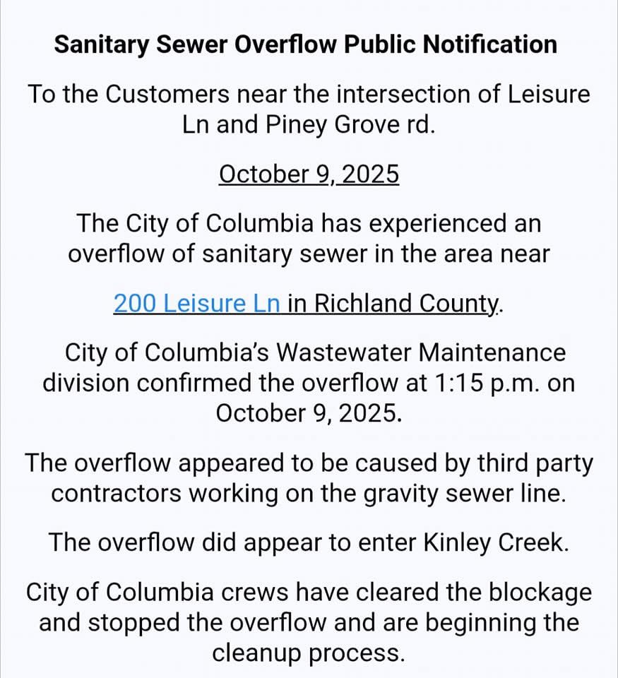 ⚠️ Sewer Spill Alert ⚠️

The City of Columbia is reporting a large sewer overflow near Seven Oaks Park impacting Kinley Creek, a tributary to the Lower Saluda River.