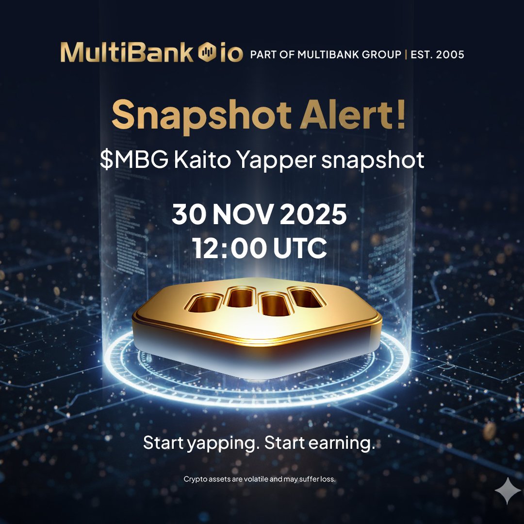Imamu_Sheka's tweet photo. GN

$MBG Snapshot is set
🗓️ 30 Nov 2025 | 12:00 UTC
   • $150,000 prize pool

50 days left climb the ranks and secure your share.

🥇 1–10: $5k each
🥈 11–50: $1k each
🥉 51–200: $400 each

Every yap matters keep pushing

@multibank_io https://t.co/qa2tw7V1Ga