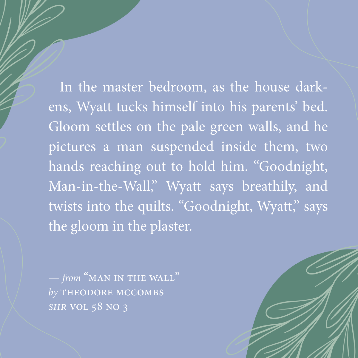 SouthernHReview's tweet image. Say goodnight to the "Man in the Wall" by @mrbruff 

Read the first pages of the story here: southernhumanitiesreview.com/583-man-in-the…

#litmag #WritingCommunity #fiction