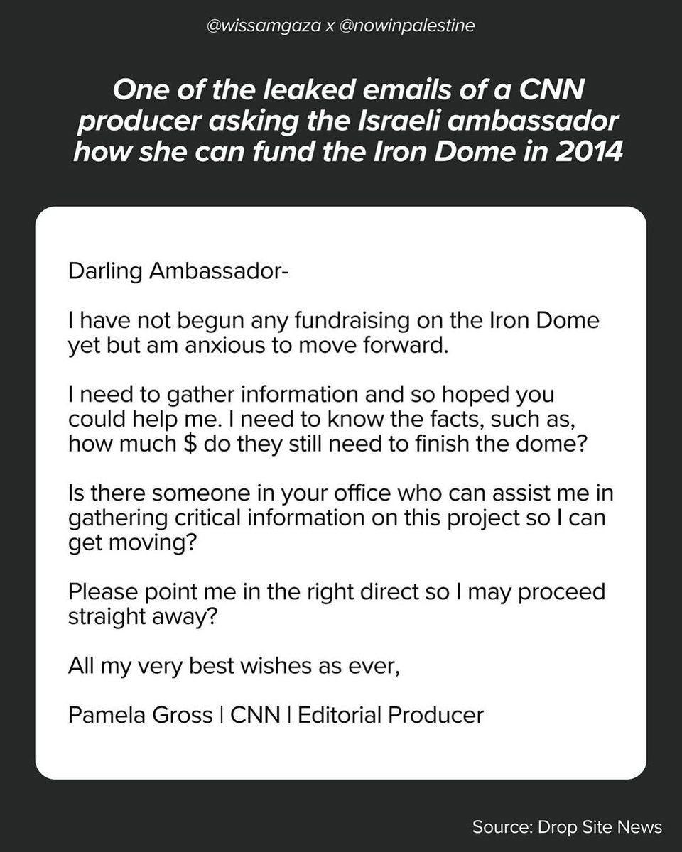 xIsraelExposedx's tweet image. Leaked emails show CNN producer asking Israeli ambassador how she can help fund the iron dome. The state of western journalism in 2025. 
Credit: @DropSiteNews