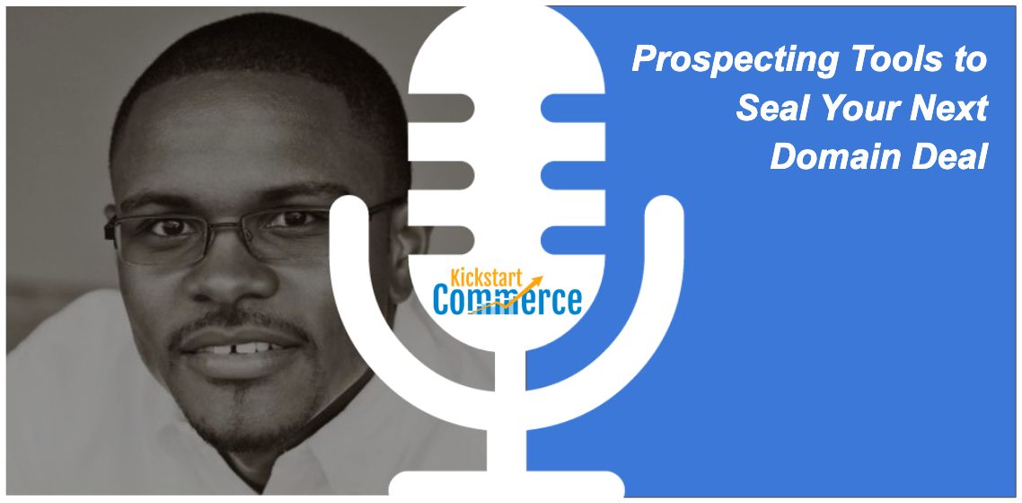 Prospecting Tools to Seal Your Next Domain Deal 🧰 kickstartcommerce.com/prospecting-to…