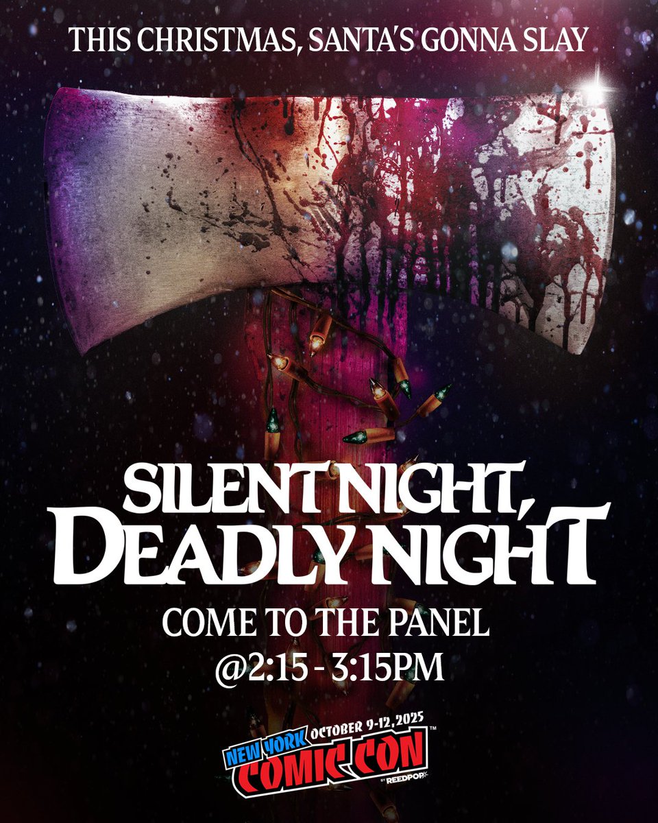 New York, it’s time to get naughty 🎅🏼🪓🩸

Show up for the Silent Night, Deadly Night Sneak Peek in North-Room 408 at New York Comic Con TOMORROW, October 10th at 2:15pm.

See you there…