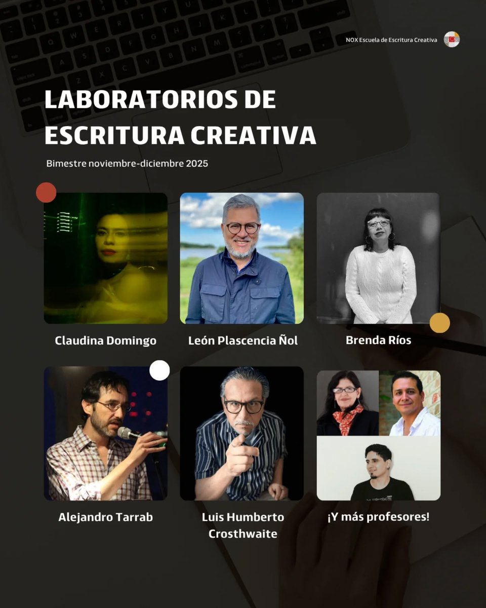 📚🎉 Estamos felices por anunciar nuestro último ciclo de Laboratorios de Escritura Creativa del 2025

👉 Consulta los detalles de cada laboratorio en nuestra web: escuelanox.com/laboratorios/

📩 Inscríbete enviando un correo a escuelanox@gmail.com