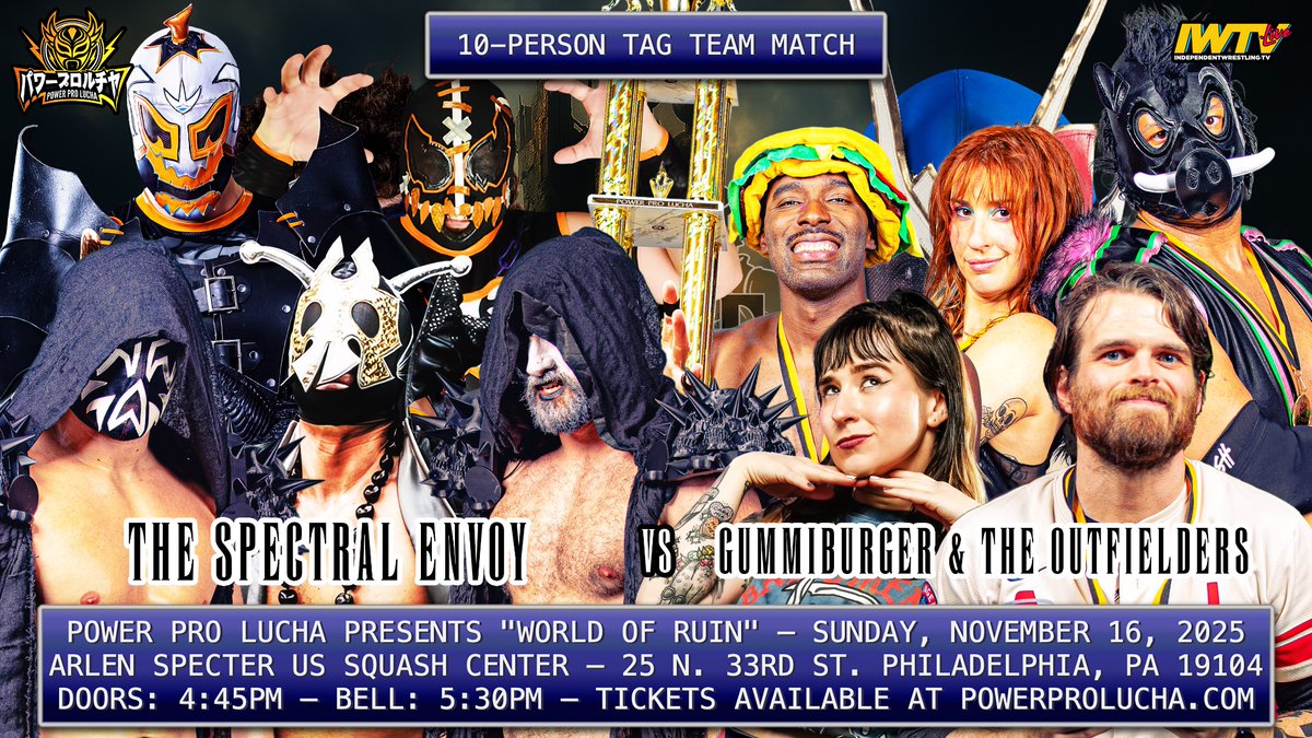 powerprolucha's tweet image. ❗️MAIN EVENT ANNOUNCEMENT❗️

The future of Power Pro hangs in the balance at our season finale! As Gummiburger &amp;amp; The Outfielders join forces to take on Hands of Fate &amp;amp; The Spectral Envoy at World of Ruin!

Get your tickets at powerprolucha.com 🎟️