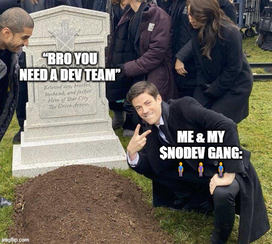 NoDeveloperCoin's tweet photo. “bro you need a dev team”
me & my $NoDev gang: 🧍♂️🧍♀️🧍♂️
#NoDev #Crypto #Solana #MemeCoin #Web3 #memecoin #pumpfun #nodev #PEPECOIN
https://t.co/At4escdIHr https://t.co/eCaoLyxKJt