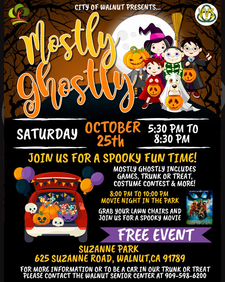 👻 Mostly Ghostly 🎃

Calling all ghosts and goblins!

Join us for a spooky fun time at Mostly Ghostly on Saturday, October 25 from 5:30 pm to 8:30 pm at Suzanne Park.

For more information, please contact the Walnut Senior Center at (909) 598-6200.