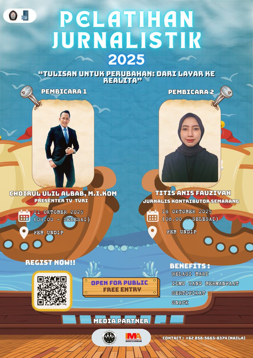 🎙️ PELATIHAN JURNALISTIK 2025 📚

👨‍💼 Sesi 1 (11 Oktober 2025)
Choirul Ulil Albab, M.I.Kom
(Presenter TV TURI)
👩‍💼 Sesi 2 (18 Oktober 2025)
Titis Anis Fauziyah
(Jurnalis Kontributor Semarang)
📍 Tempat : FEB UNDIP
⏰ 08.00 – Selesai

🎁 FREE ENTRY