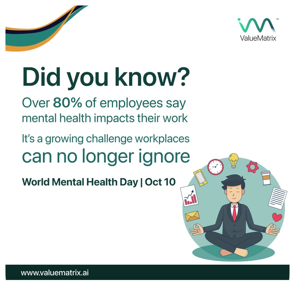ValueMatrix_AI's tweet image. Over 80% of employees say mental health affects their work (Mental Health America). Mental well-being is key to business success with lower turnover and stronger teams. Let’s prioritize mental health every day.
#WorldMentalHealthDay #MentalHealth #ValueMatrixAI