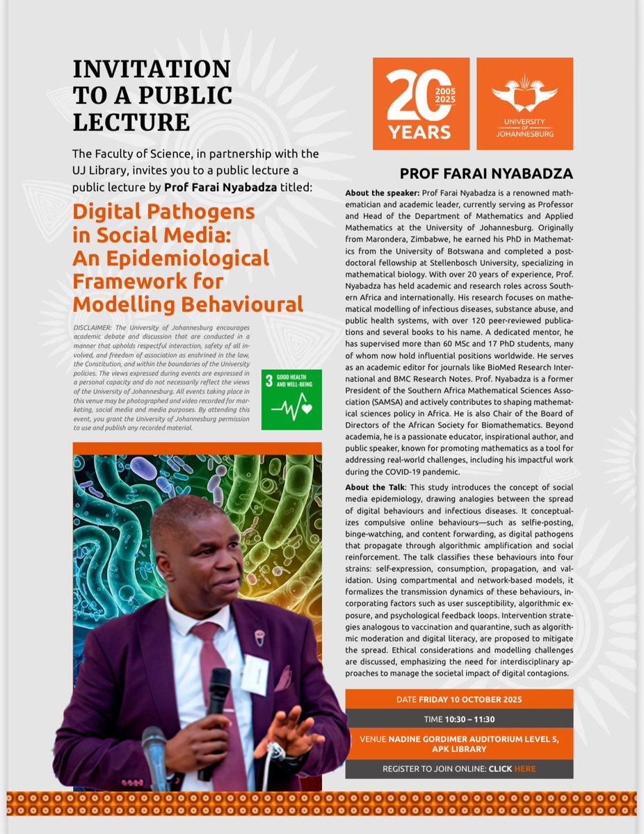 ujlibscience's tweet image. The Faculty of Science in partnership with the #UJLibrary cordially invites you to a #publiclecture by Prof Farai Nyabadza
Friday, 10 October 2025
10:30 – 11:30
VENUE: NADINE GORDIMER AUDITORIUM LEVEL 5, APK #UJLIBRARY
REGISTER TO JOIN ONLINE: zoom.us/webinar/regist…