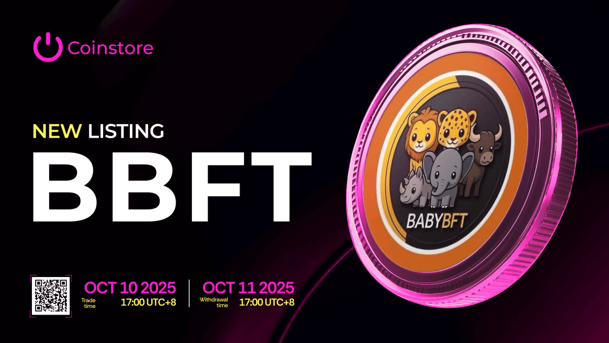 🥞 Coinstore New Listing: $BBFT 🐾 @BabyBft 🔹 Trading Pair: $BBFT/USDT 🔹 ...