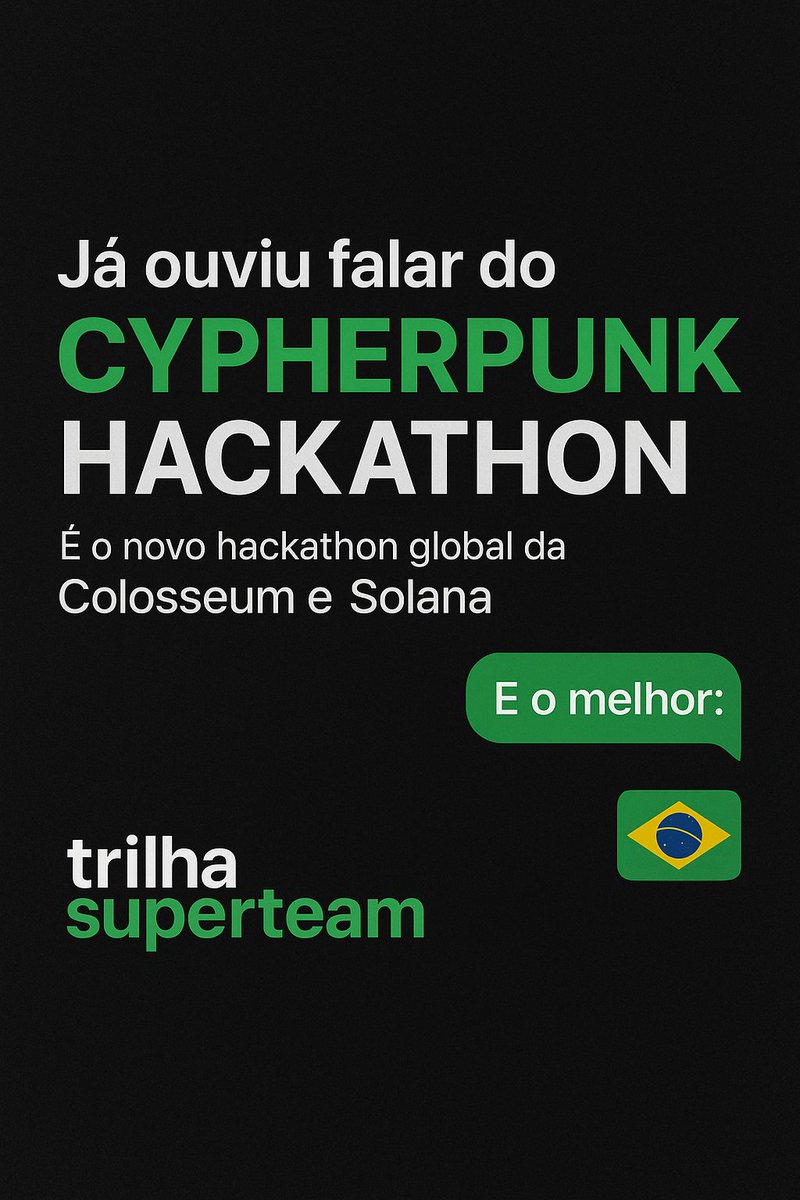 Já ouviu falar do Cypherpunk Hackathon?

É o novo hackathon global da @ColosseumOrg e <a href="/SolanaFndn/">Solana Foundation</a>, focado em privacidade, descentralização e liberdade digital.

E o melhor: o Brasil tem sua própria Trilha Superteam 🇧🇷🔥