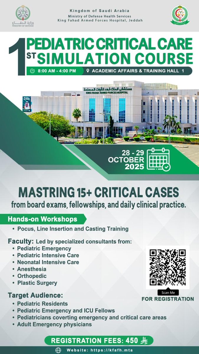 KfafhP's tweet image. 🏥 First KFAFH Pediatric Critical Care Simulation Course!
📅 Oct 28-29, 2025 
⏰ 8AM - 4PM 
📍 KFAFH Jeddah ATA
✨ Features: 
• 15+ critical case simulations 
• Hands-on workshops 
• Expert-led training
🎯 Perfect for boards &amp;amp; fellowships!
#CriticalCare #Simulation #ER #PICU